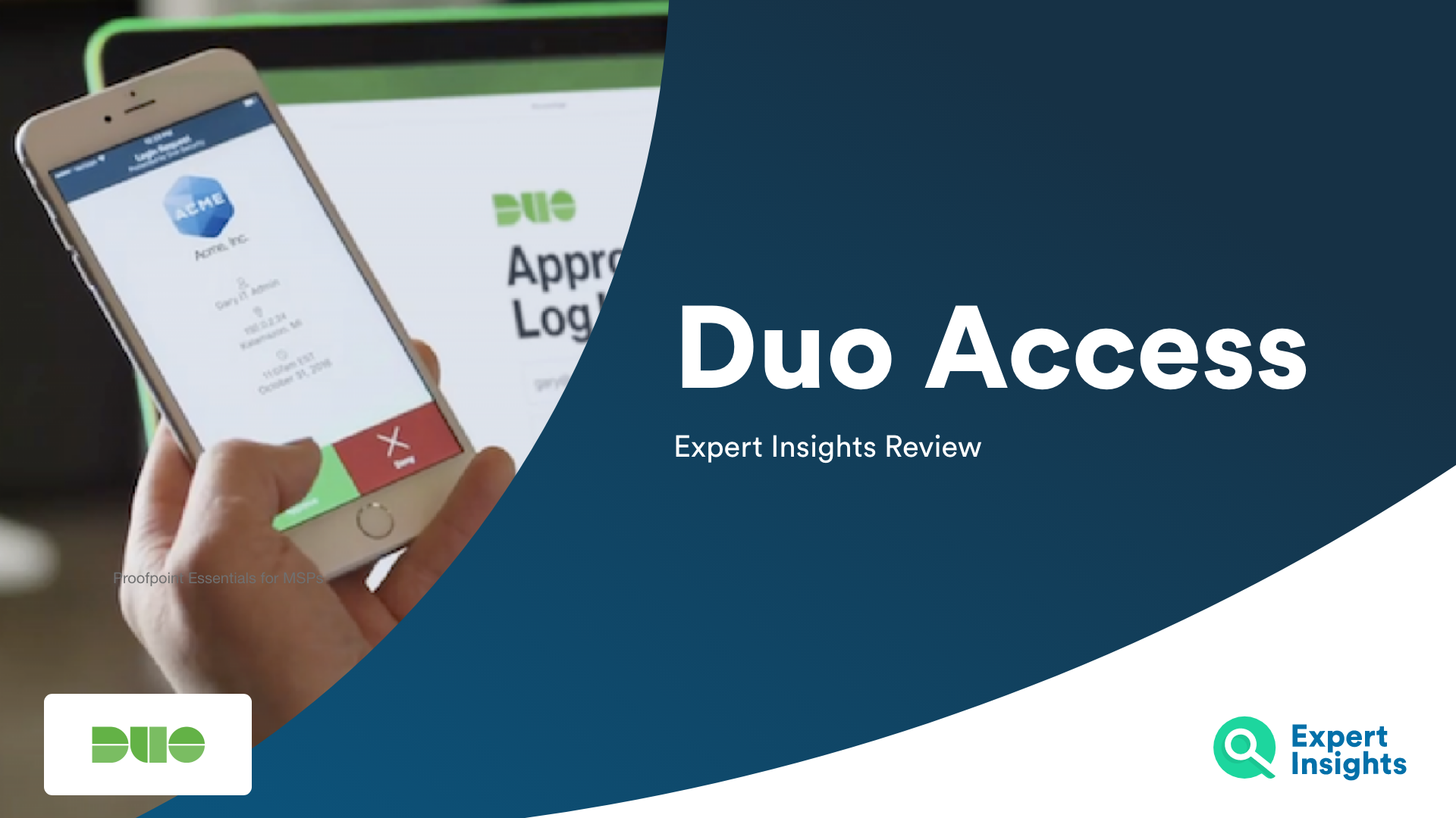 Duo Access Technical Review