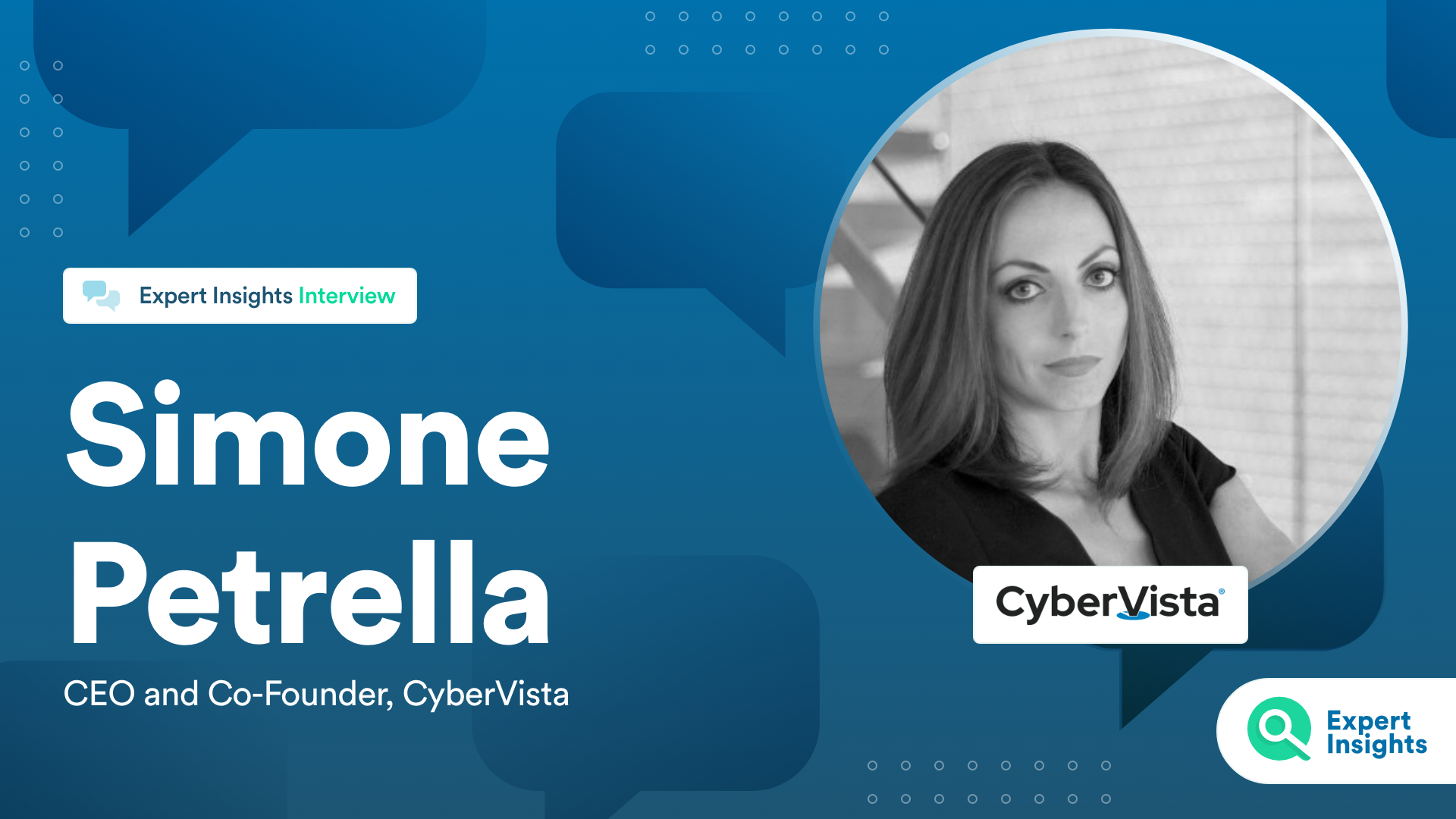 Expert Insights Interview With Simone Petrella Of CyberVista