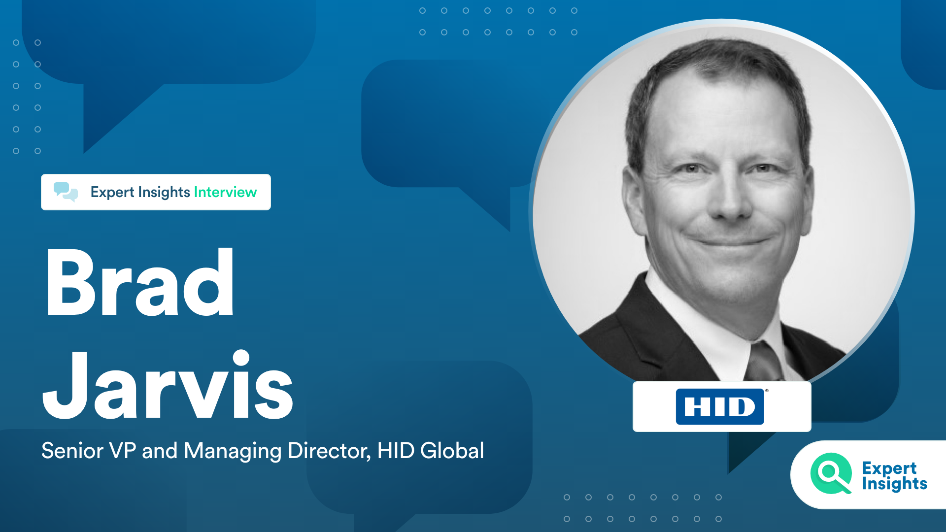 Brad Jarvis - HID Global