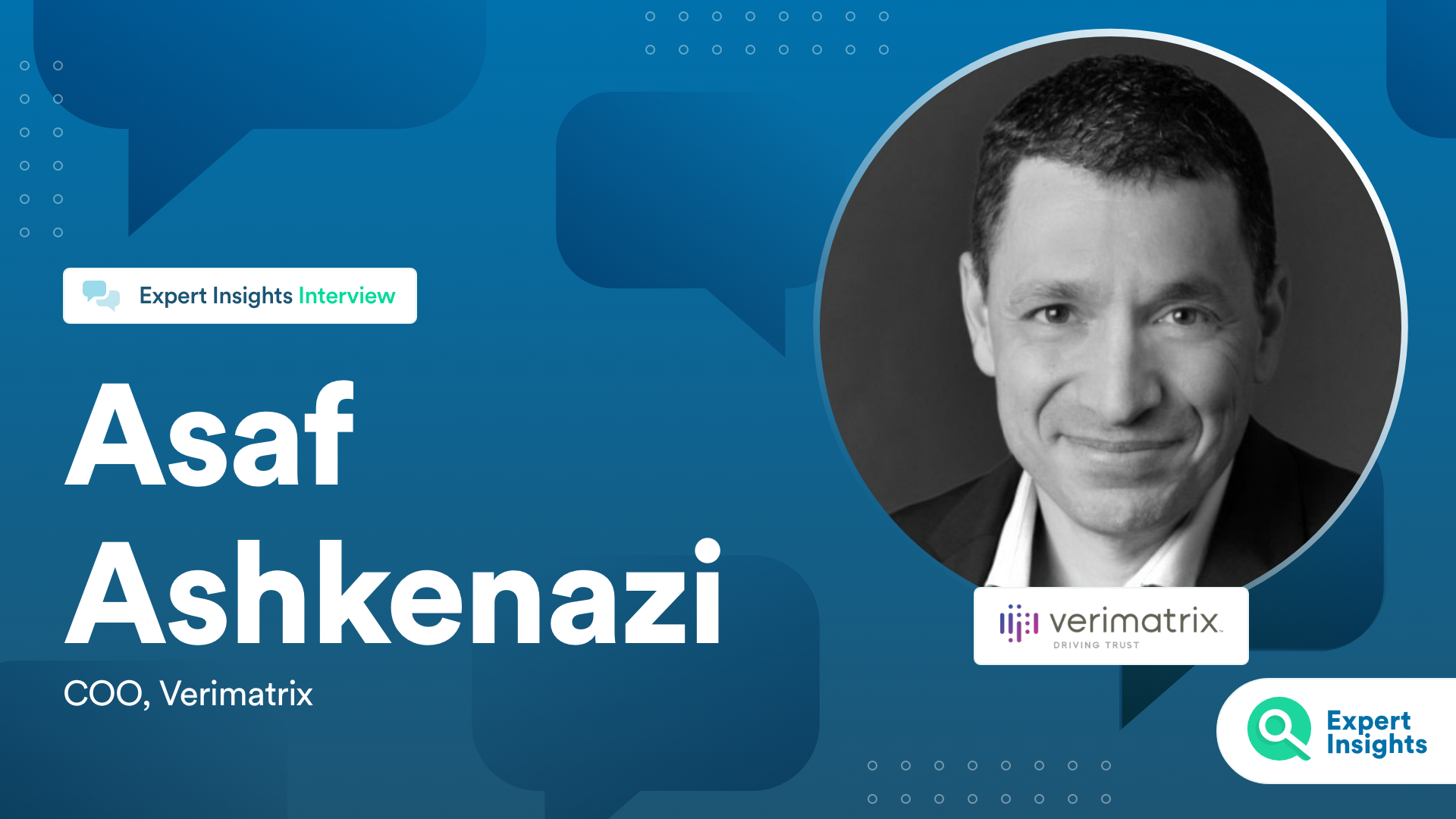 Interview With Asaf Ashkenazi Of Verimatrix - Expert Insights