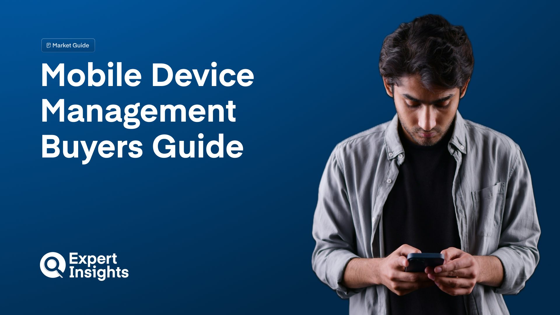 Mobile Device Management Buyers Guide