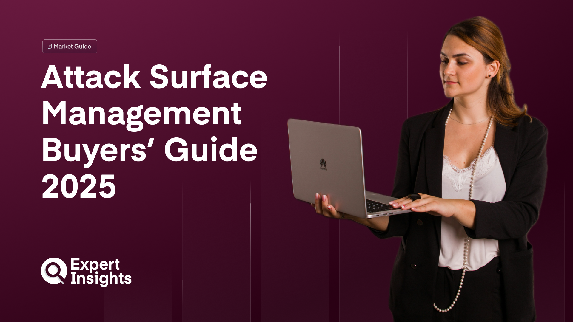 Attack Surface Management Buyers’ Guide 2025