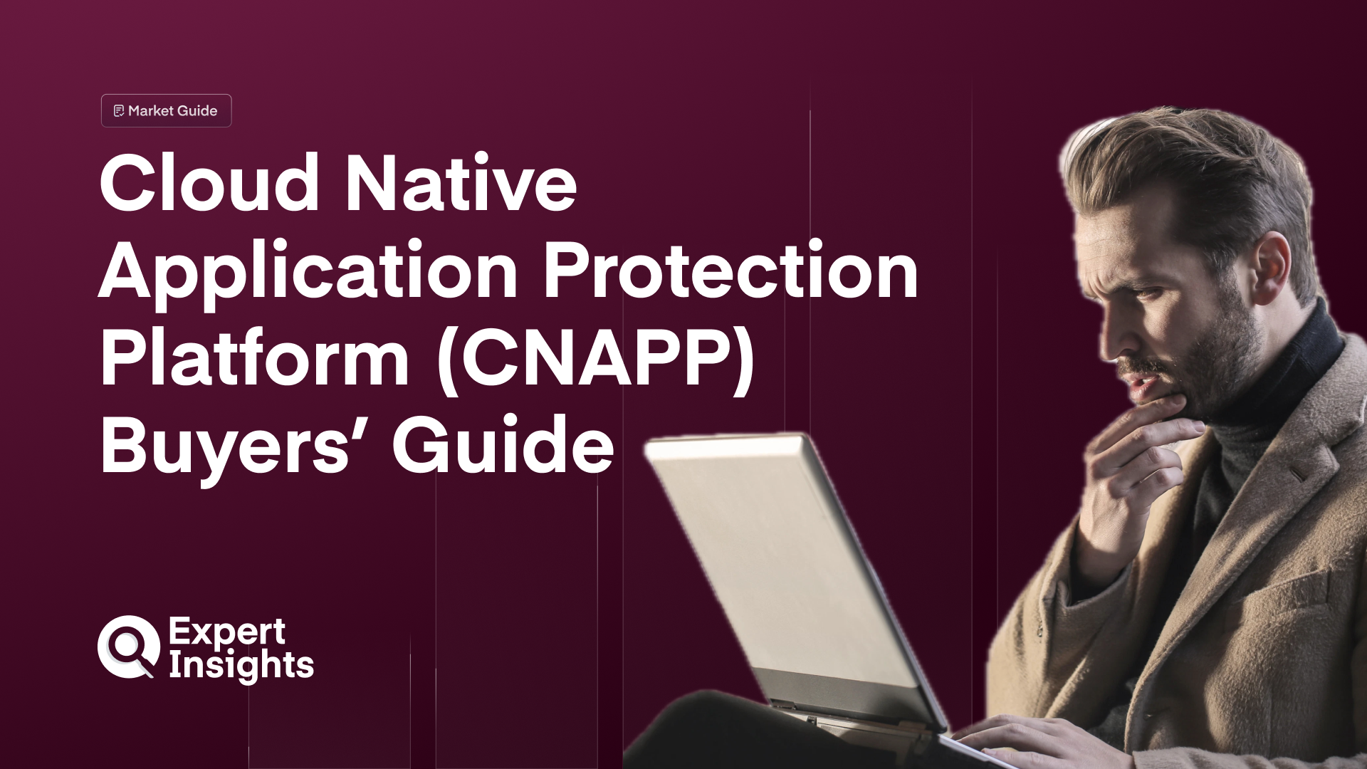 CNAPP Buyer's Guide