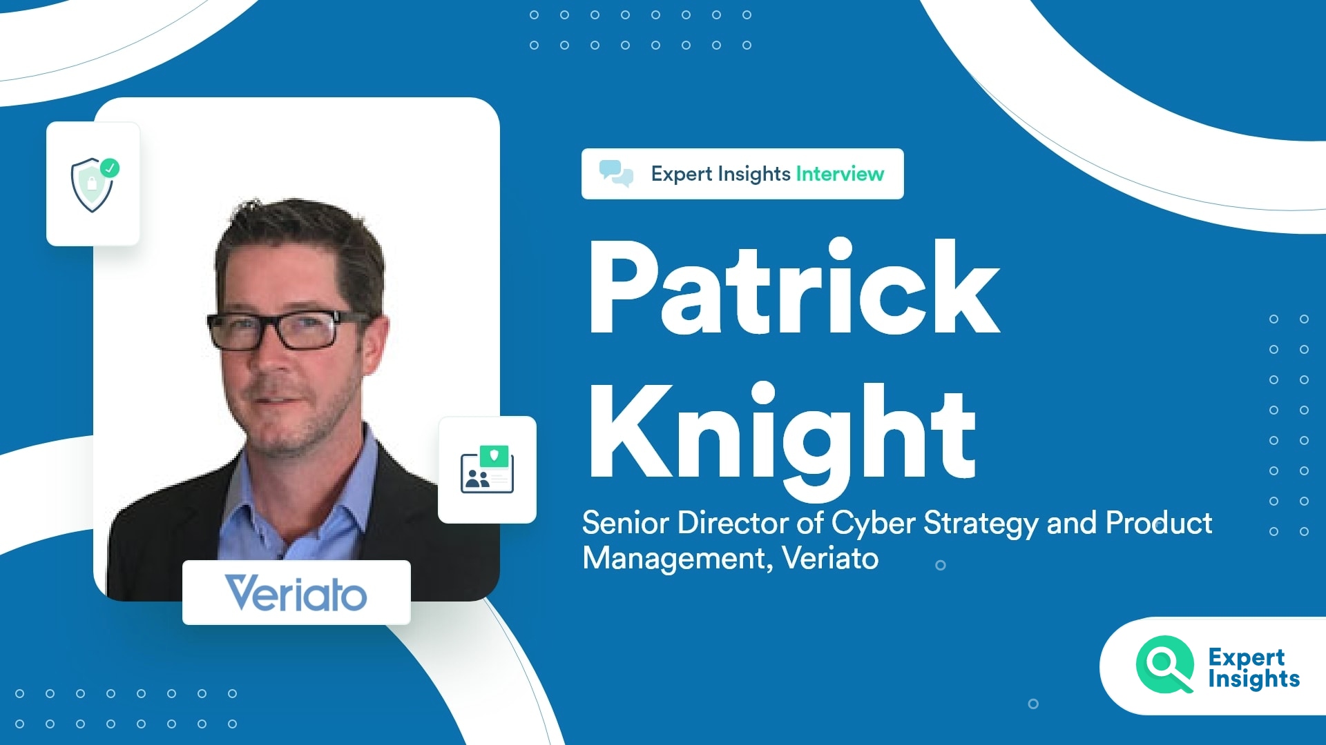 Expert Insights Interview With Patrick Knight