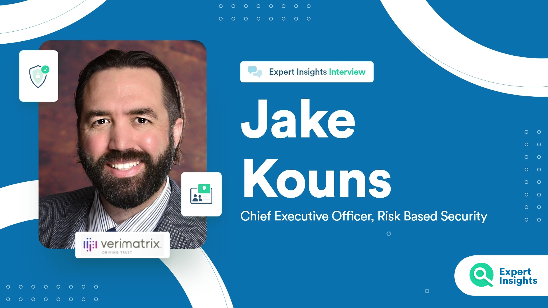 Expert Insights Interview With Jake Kouns Of Risk Based Security