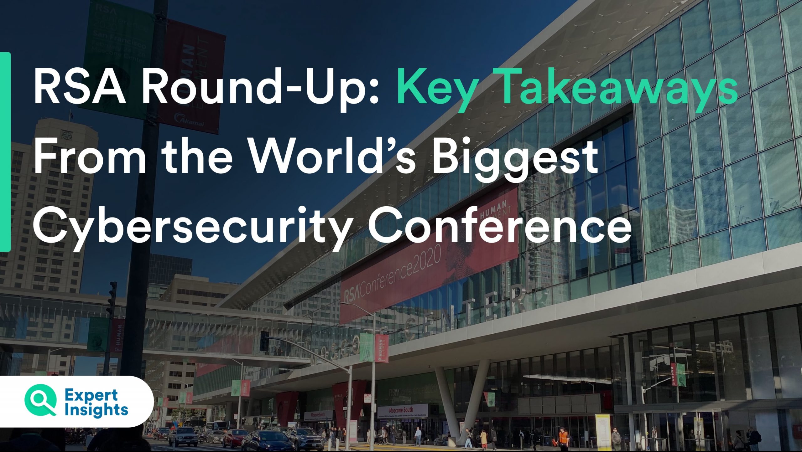 RSA 2020 Round-Up