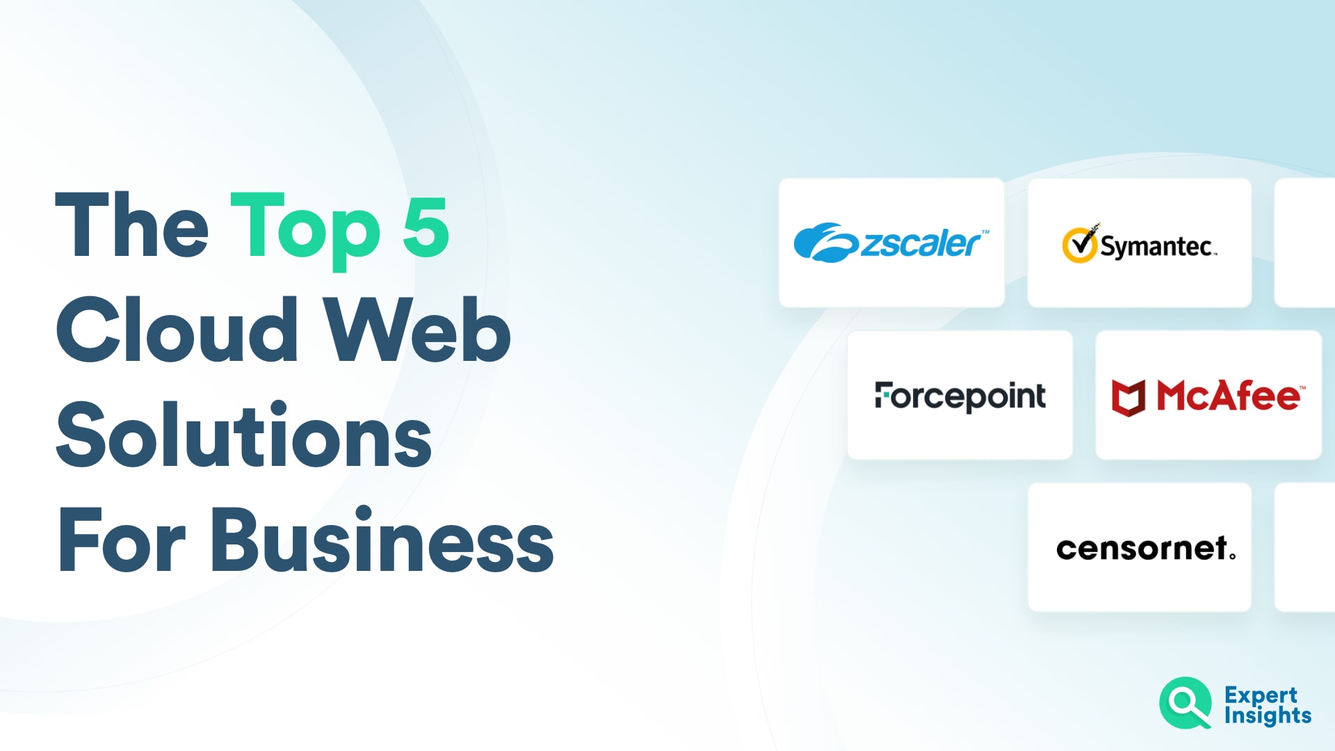 The Top 5 Cloud Web Gateways
