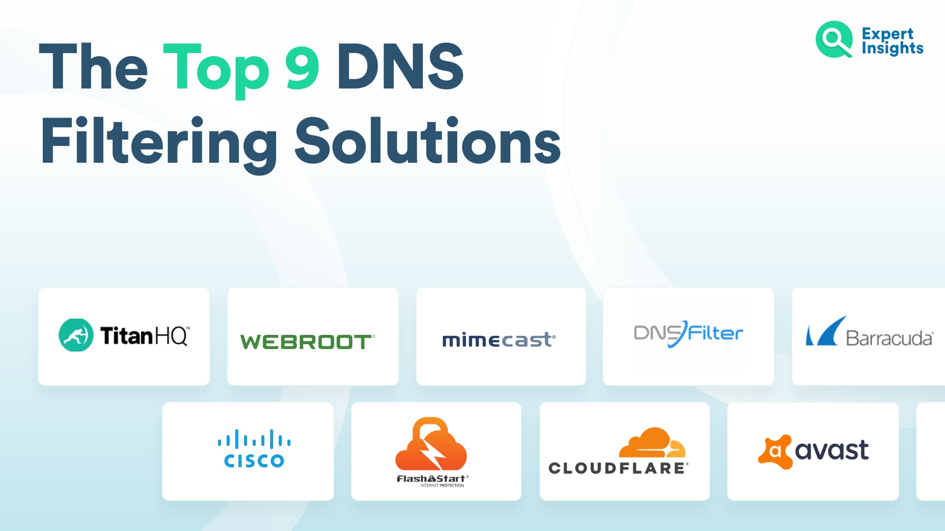 The Top DNS Web Filtering Platforms For Businesses | Expert Insights