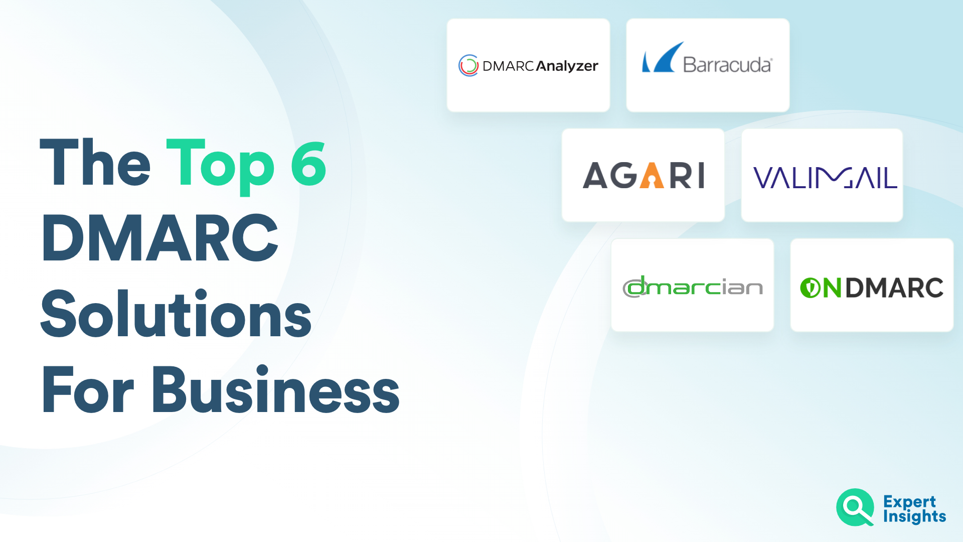 Top DMARC Solutions for Business