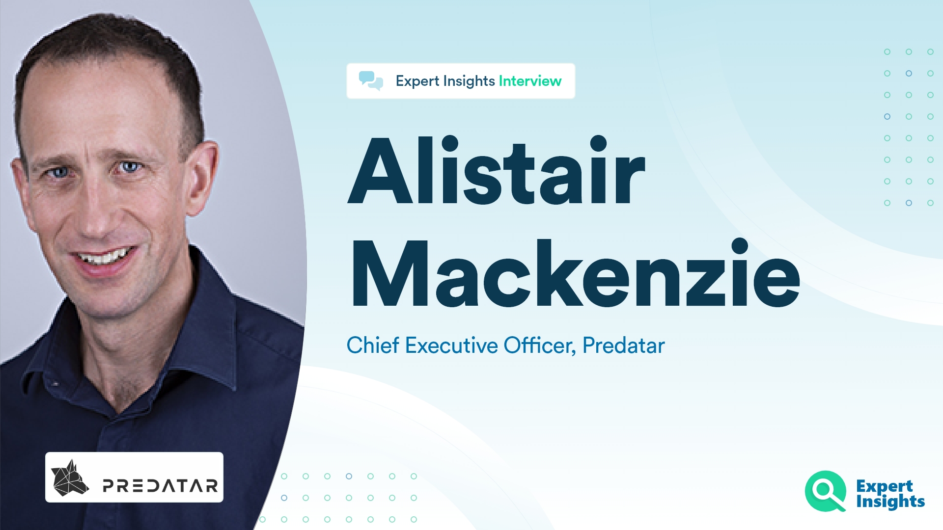Expert Insights Interview With Alistair Mackenzie Of Predatar