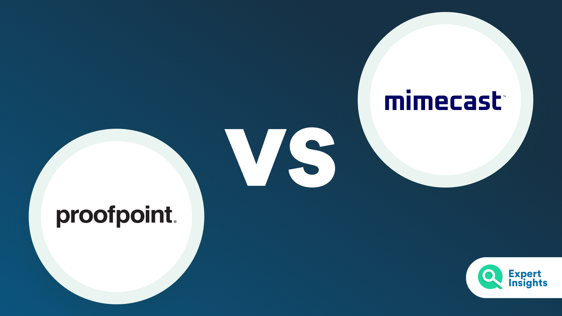 Expert Insights Mimecast vs Proofpoint for email security