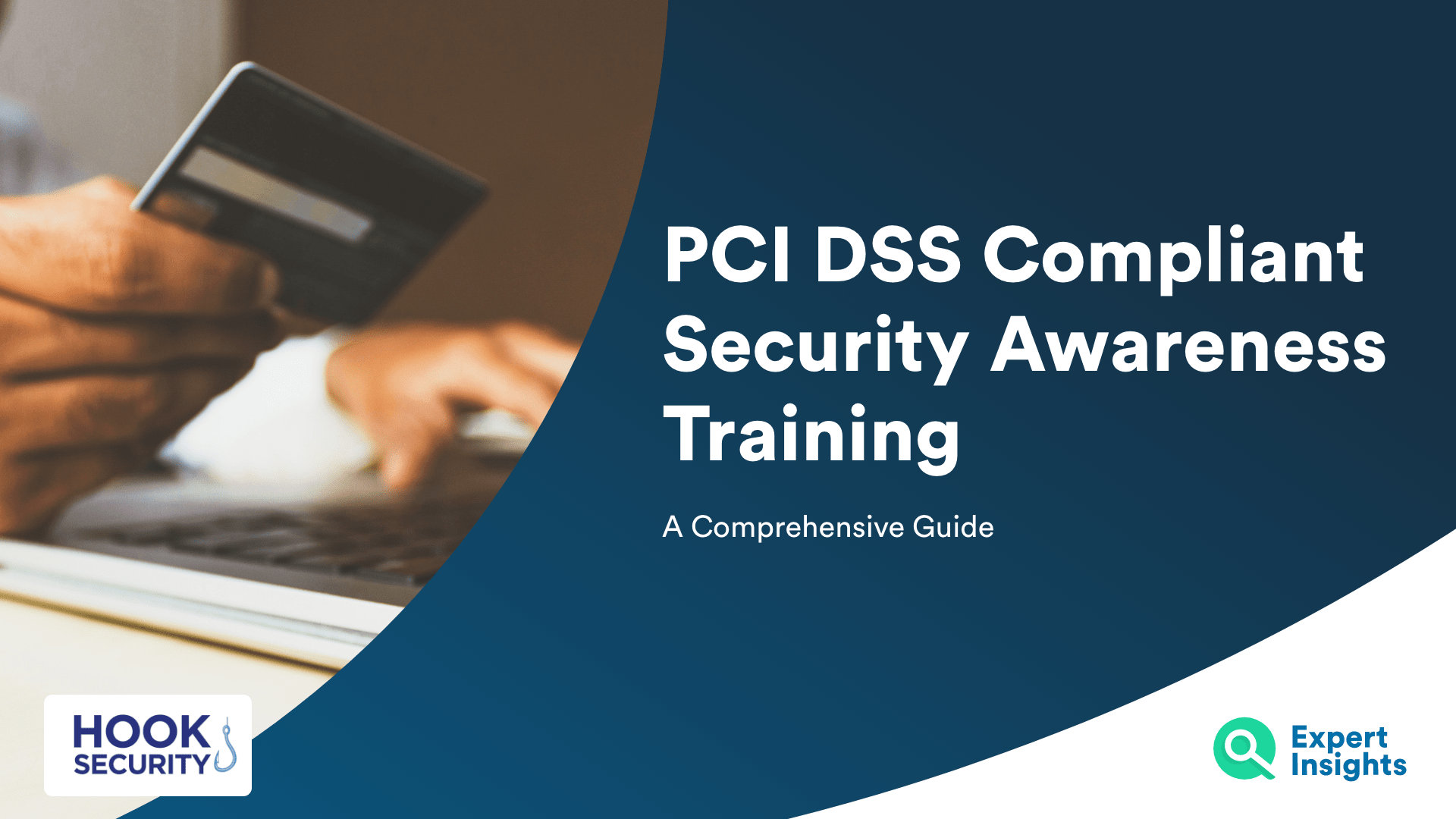 PCI DSS Compliant Security Awareness Training: A Comprehensive Guide