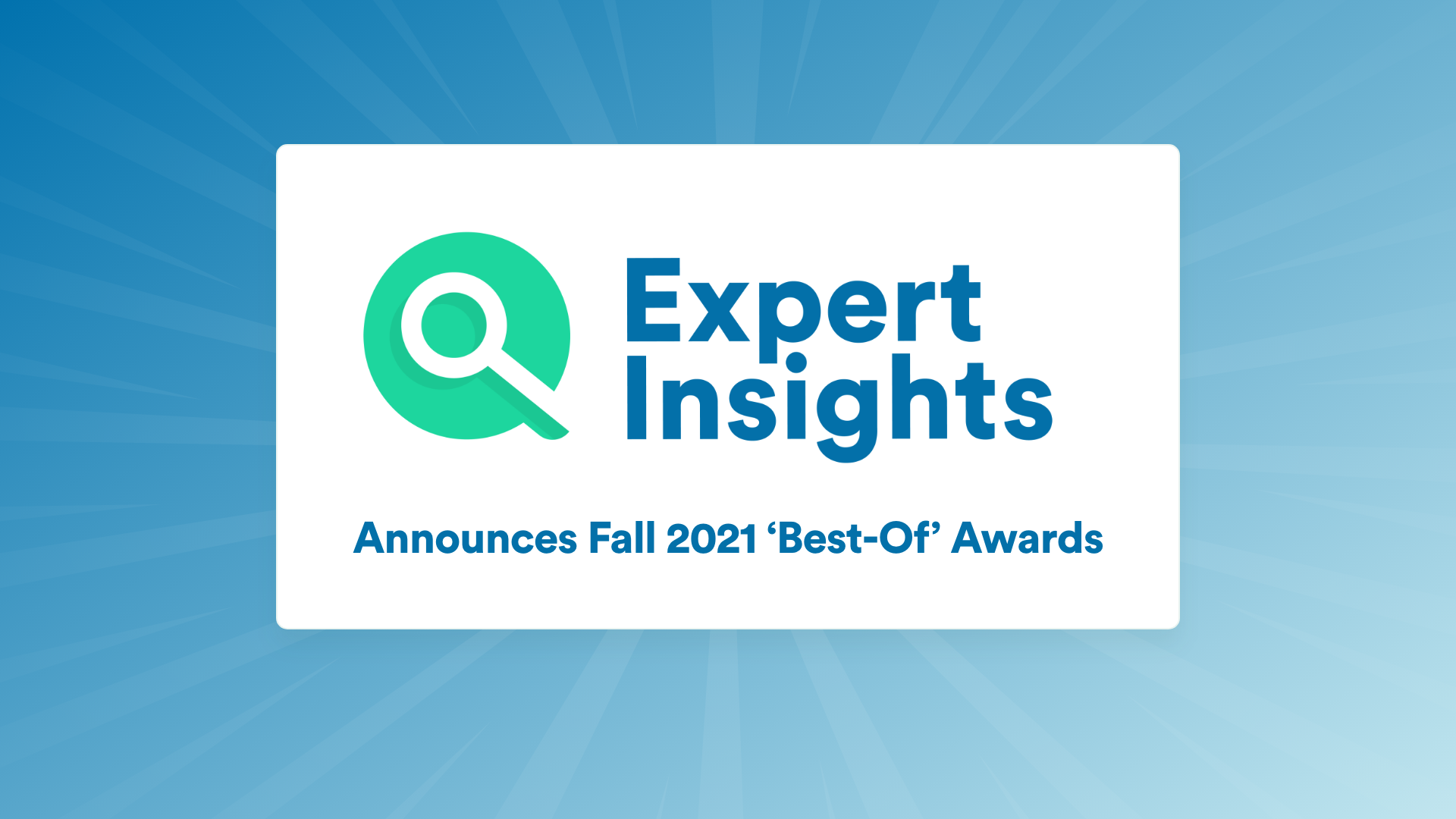 Expert Insights To Announce Fall 2021 “Best-Of” Award Winners For Industry-Leading Cybersecurity Solutions