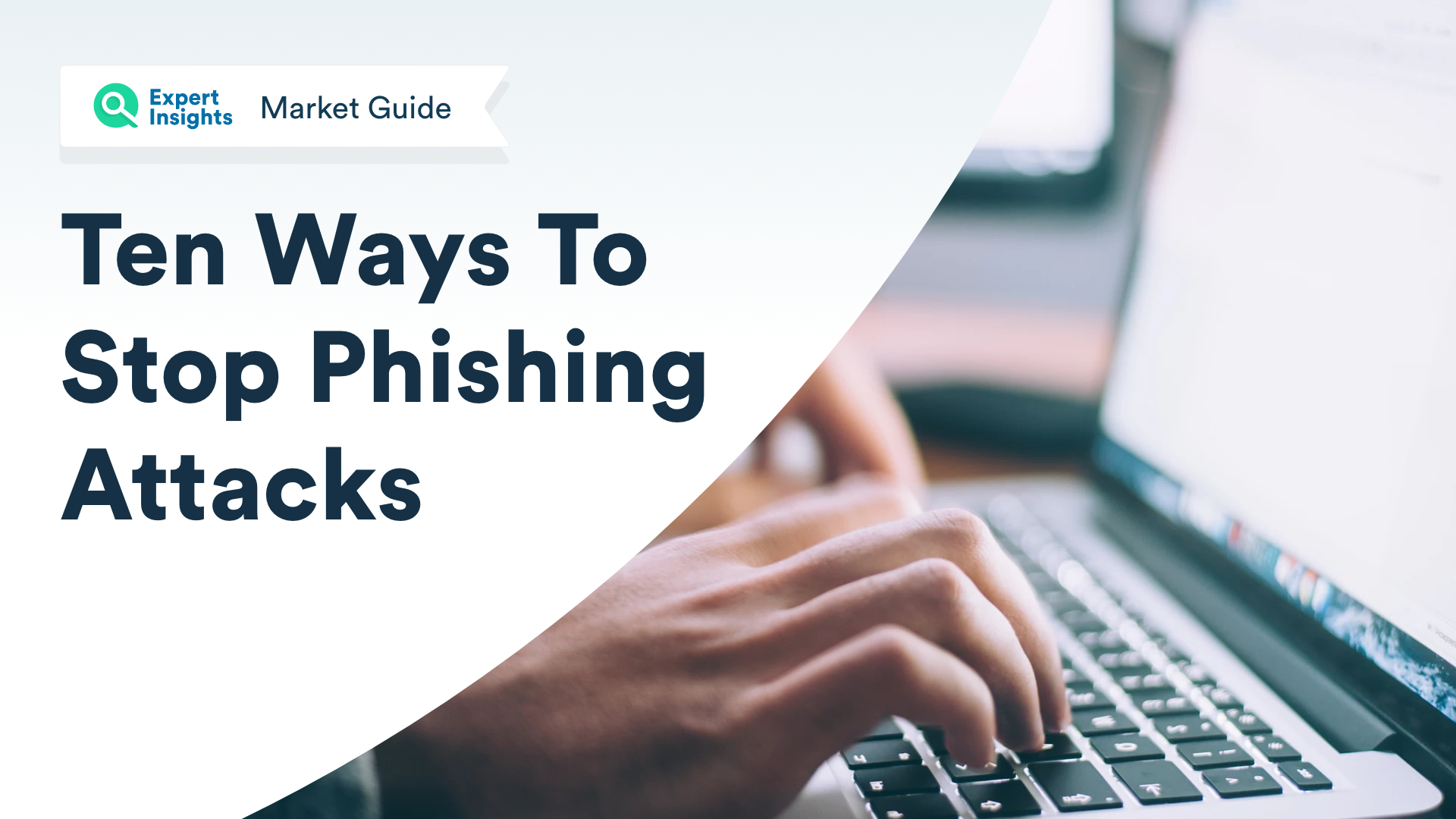 Ten Ways To Stop Phishing Attacks
