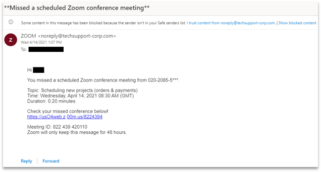 An email in which the sender tells the recipient they've missed a Zoom conference, and has included a suspicious link for the recipient to view the meeting recording.