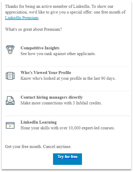 A brand impersonation email that appears to be offering the recipient a free trial of LinkedIn premium. 