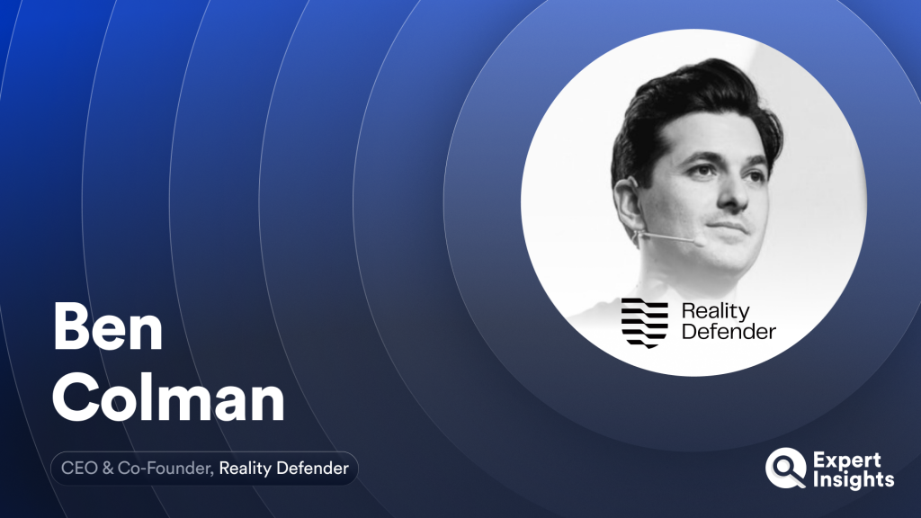 Relality Defender The Danger Of AI Deepfakes With Reality Defender CEO Ben Colman