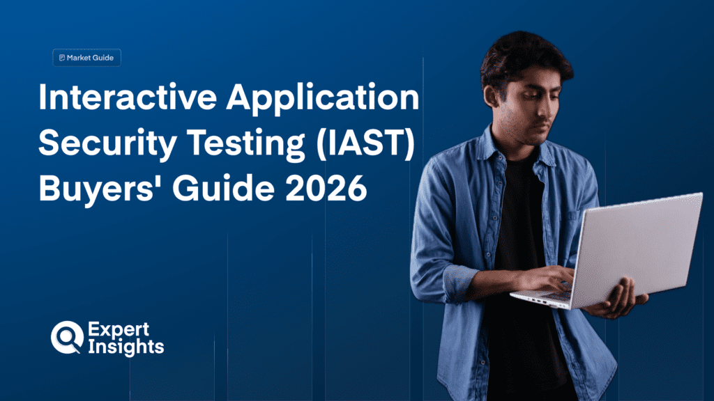 Interactive Application Security Testing (IAST) Buyers' Guide 2026